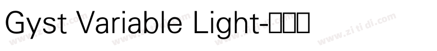 Gyst Variable Light字体转换